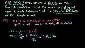 Mean and Standard Error of a Sampling Distribution of Sample Means