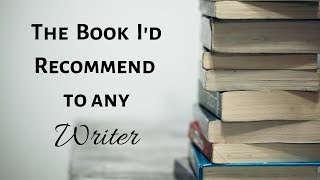 The Book Id Recommend To Any Writer