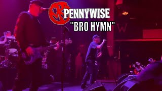 Pennywise - Bro Hymn