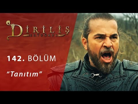 Diriliş Ertuğrul 142. Bölüm Fragman