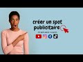 Comment crer un spot publicitaire gratuitement en quelques cliques