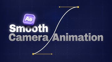Smooth Camera Animation After Effects Tutorial | Smooth 3D Camera Animations