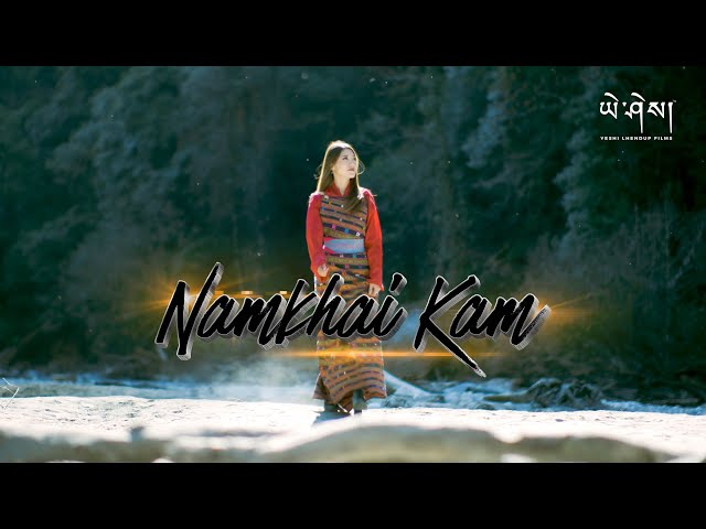 NAMKHAI KAM by Jigmyal x Alu Tsagay x Alien (Official Music Video) class=