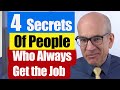 Secrets to Landing a Great Job