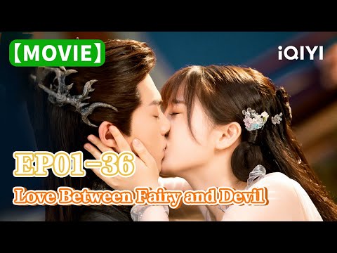 Special:苍兰诀 EP01-36 Love Only One #EstherYu #DylanWang | Love Between Fairy and Devil | iQIYI