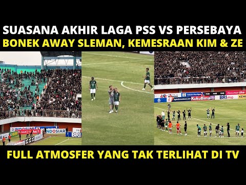 AFTERMATCH PSS VS PERSEBAYA❗️ BONEK AWAY SLEMAN, KEMESRAAN KIM ZE VALENTE &amp; PEMAIN PSS PERSEBAYA