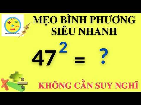 Mẹo bình phương siêu nhanh số có 2 chữ số | Mẹo tính nhanh fast calculations