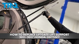 How to Replace Liftgate Lift Support 20112017 Honda Odyssey