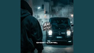 Ghost Cartel