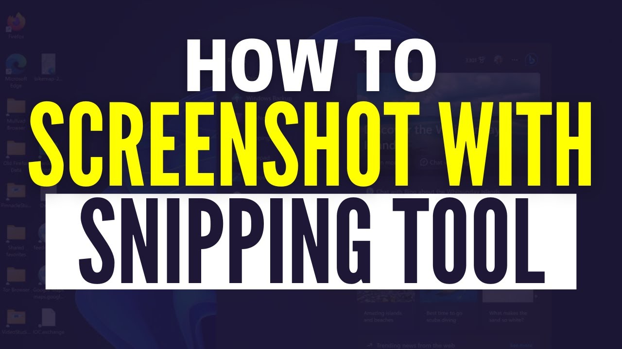 How To Use Snipping Tool To Take Screenshot - YouTube