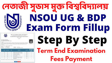 NSOU UG & BDP Exam Form Fillup Full Process 2022 NSOU BDP Term End Exam 2022 Fees Payment
