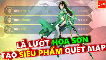 VLTK MOBILE - SIÊU PHẨM LẢ LƯỚT HOA SƠN CỦA CUA - QUÉT CỰC NHANH - QUẨY CỰC ĐÃ | LnP