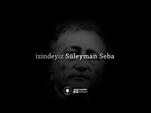 Beşiktaş - İzindeyiz Süleyman Seba #beşiktaşlyric