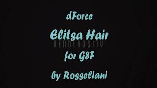 dForce Elitsa Hair for G8F animation demo. (Daz Studio)