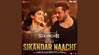 Sikandar Naache (From "Sikandar") - JAM8, Sameer Anjaan, Amit Mishra & AKASA