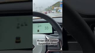 @Rivian OTA Update Suspension tweaked and fixed. Ride feel AMAZING