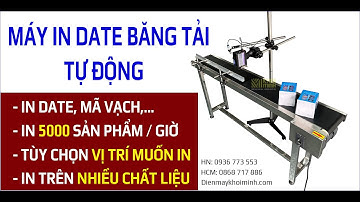 Máy in date băng tải, băng chuyền tự động tốc độ cao, in rõ nét cho nhiều chất liệu - LH: 0936773553