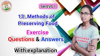 13 methods of preserving food exercise | methods of preserving food swadhyay | 5th std EVS 1 answers