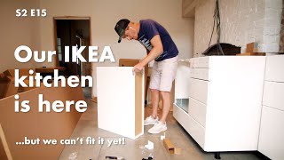 Our IKEA kitchen is here, but we can&#39;t fit it yet...! S2 E15 | UK House Renovation