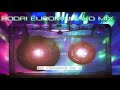 (BEST EURODANCE 2019)  RODRI EUROMANIAKO MIX (90S EURODANCE VOL 4)