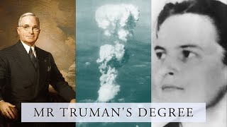 Mr. Truman's Degree, by Elizabeth Anscombe