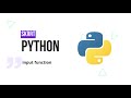 04 Input function | Python Beginner Course