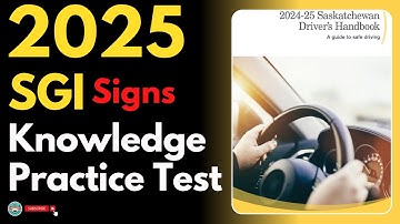 Saskatchewan Knowledge Test  - Signs | Canadian Driver Knowledge Tests