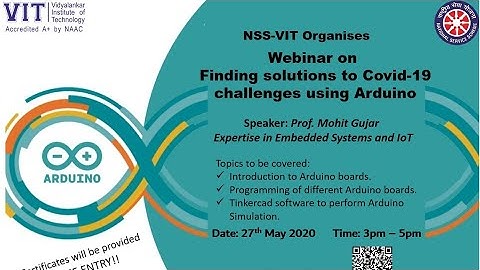 Webinar on  Finding Solutions to COVID-19 Challenges using Arduino