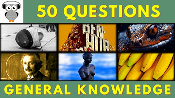 General Knowledge Quiz Trivia #146 | Fencing, Ben Hur, Snake, Einstein, Banana, Venus De Milo