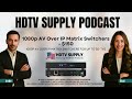 1080p AV over IP Matrix Switchers for Up to 30 TVs