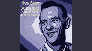 Video thumbnail of "Hank Snow - A Petal from a Faded Rose"
