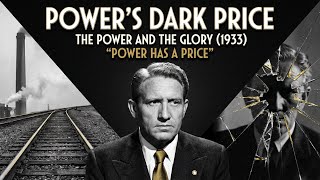 The Power and the Glory (1933) Powerful Drama with Spencer Tracy, Colleen Moore and Ralph Morgan
