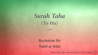 Surah Taha Ta Ha   020   Nabil ar Rifai   Quran Audio