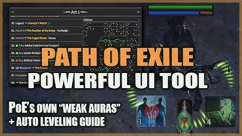 Giving PATH of EXILE Proper UI Customization & Leveling Easier with Lailloken