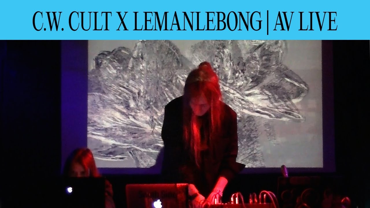 c.w. cult x Lemanlebong | AV Live 2025
