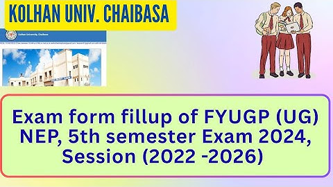 Kolhan university FYUGP (UG) NEP, 5th Semester Exam. 2024, Session 2022 - 2026