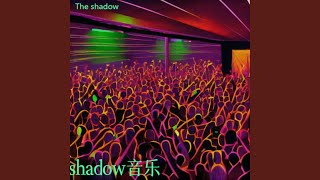 Download lagu shadow EDM