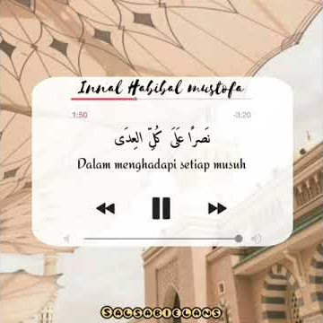 Story wa innal habibil mustofa versi terbaru