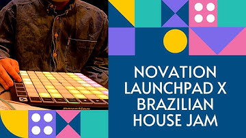 Brazilian House Jam | Ableton Live & Launchpad X