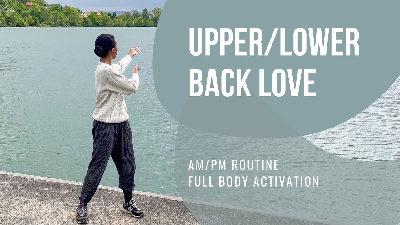 Back Love | Qigong for Upper and Lower Back Activation - YouTube