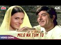 Milo na tum to hum ghabaraye 4k  lata mangeshkar songs  raaj kumar  heer ranjha 1970