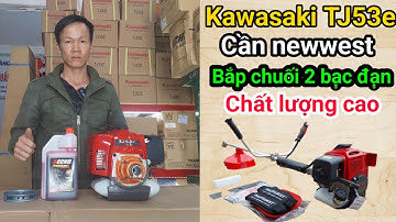 Cắt cỏ kawasaki TJ53e, cần newwest bắp chuối 2 bạc tốt nhất trong tầm giá kèm quà tặng siêu hấp dẫn