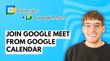 How to Join a Google Meet from Google Calendar [2025 Guide]