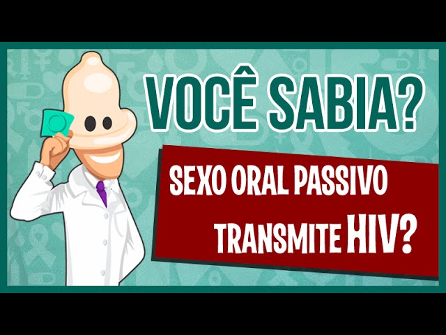 Risco de transmissao hiv sexo oral