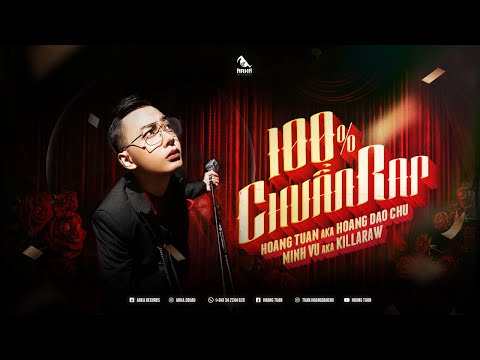 Video 100% CHUẨN RAP - HOÀNG TUẤN A.K.A HOÀNG ĐẢO CHỦ I PROD... - youtube