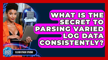 What Is The Secret To Parsing Varied Log Data Consistently? - Cloud Stack Studio