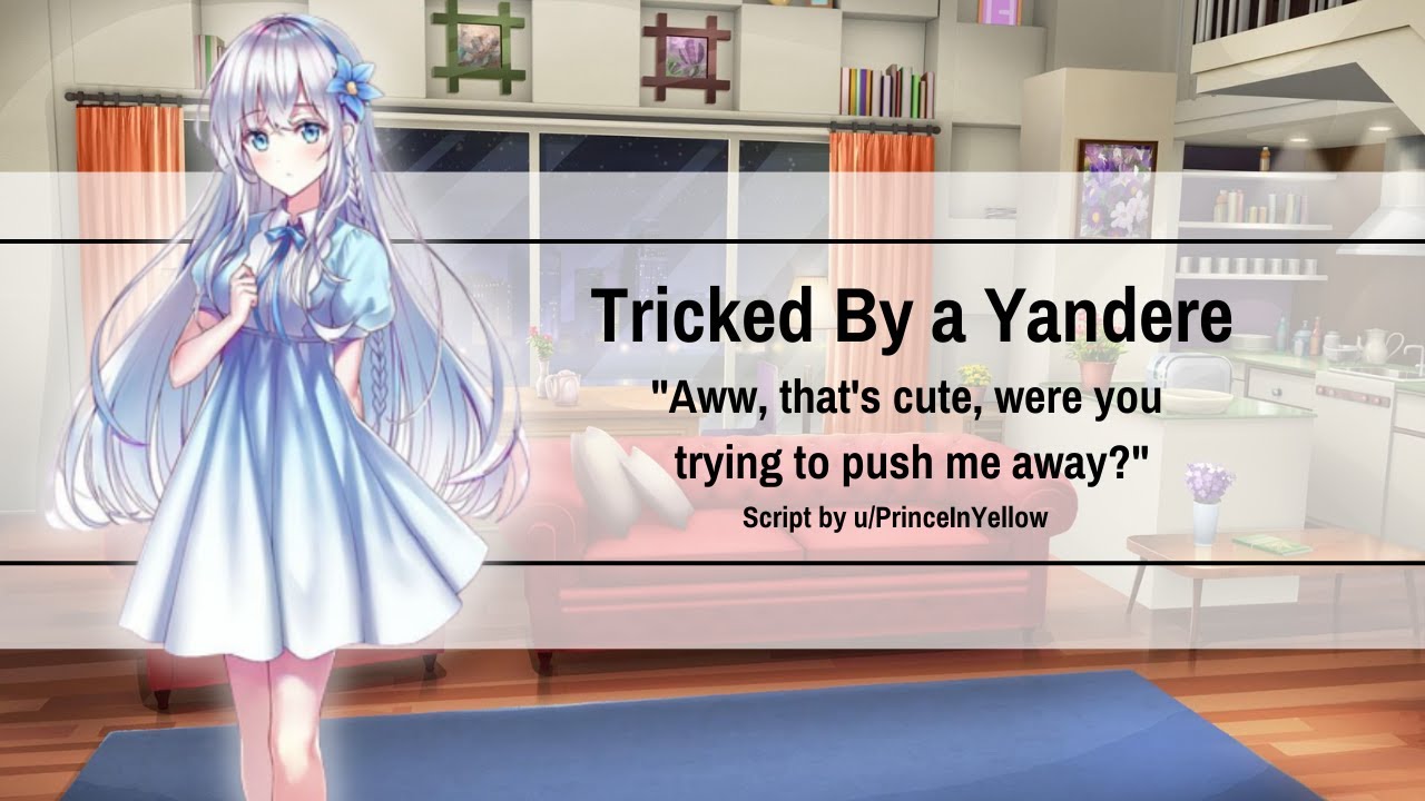 Yandere Friend Tricks You [TW] [F4M] [Good Boy] [Kissing] [Cuddling] [Unwilling Listener] [ASMR]