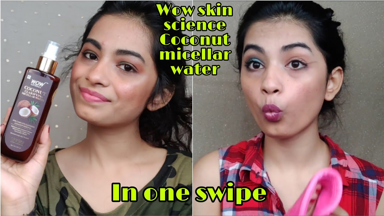 *New* non sponsored*Wow coconut micellar water review and demo | Best micellar water | Riddhi Pethad