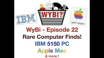 WyBi 22 - Vintage computer heaven: A Rare Working IBM 5150, Apple Macintosh Plus, Retro Windows PDA!