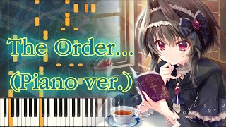 9-Nine- Series Character Song The Order... - Piano Arrangement